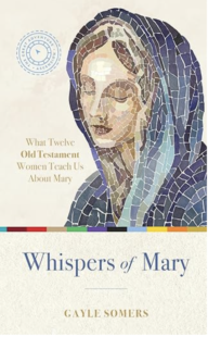 Whispers of Mary Old Testament